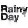 Ra1nyDay