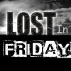Lost_In_Friday